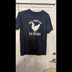 All Out Of Clucks Tee Shirt Size M